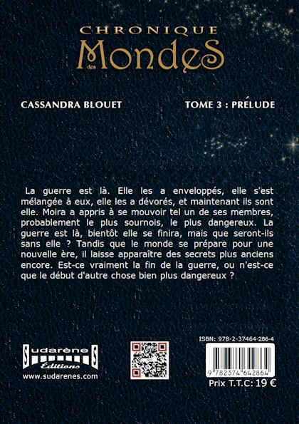 Photo verso du livre:Chronique des Mondes tome3 par Cassandra Blouet