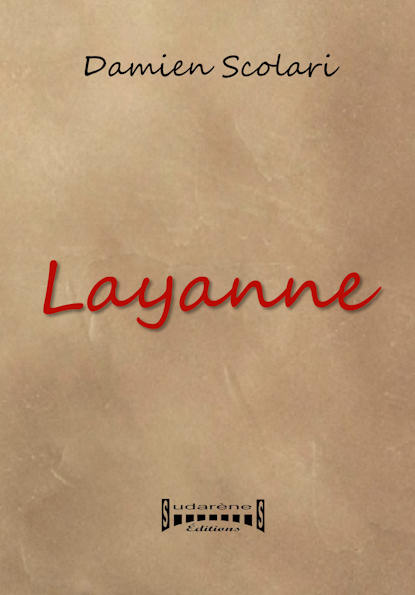 Photo recto du livre:Layanne par Damien Scolari