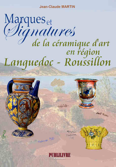 Marques et signatures de la céramique en région Languedoc-Roussillon.