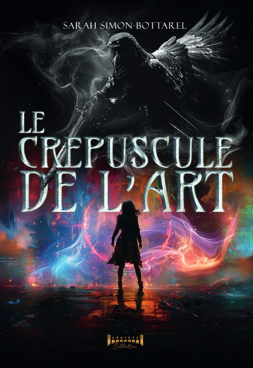 Photo  du livre: Le crépuscule de l'art par Sarah Simon-Bottarel