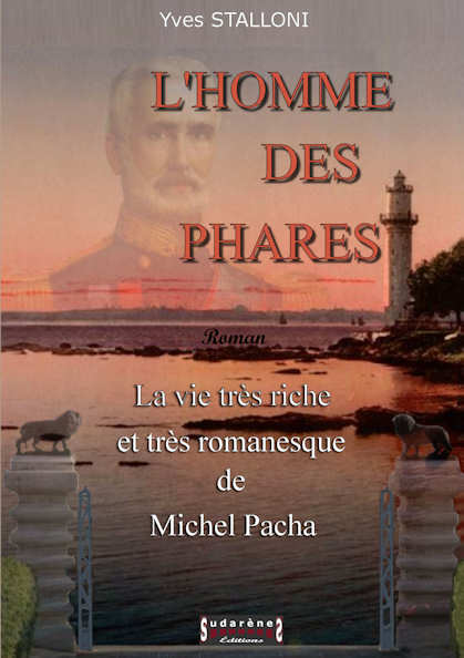 Photo  du livre: L’HOMME DES PHARES - Michel Pacha par Yves Stalloni