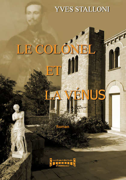 Photo  du livre: LE COLONEL ET LA VÉNUS par Yves Stalloni